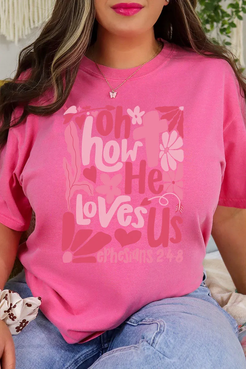 Boho Cross How He Loves Us Comfort Colors Adult Ring-Spun Cotton Tee