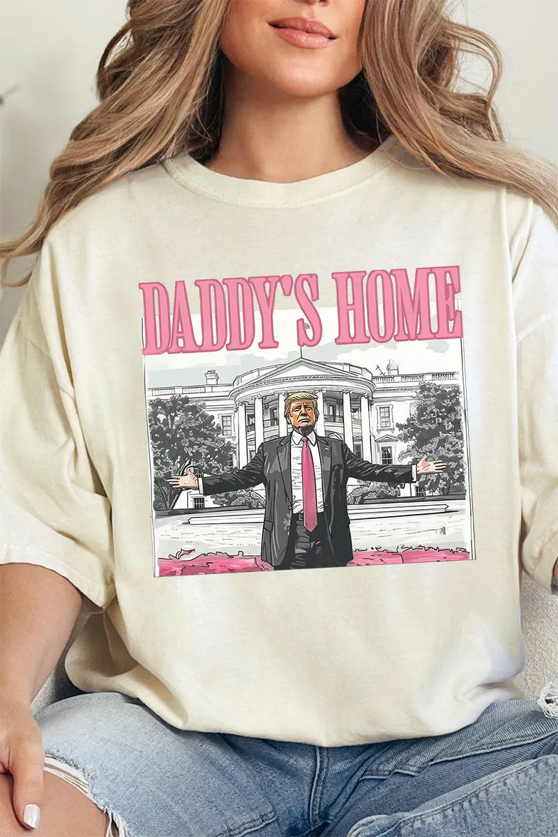 Daddy's Home Trump Comfort Colors Adult Ring-Spun Cotton Tee