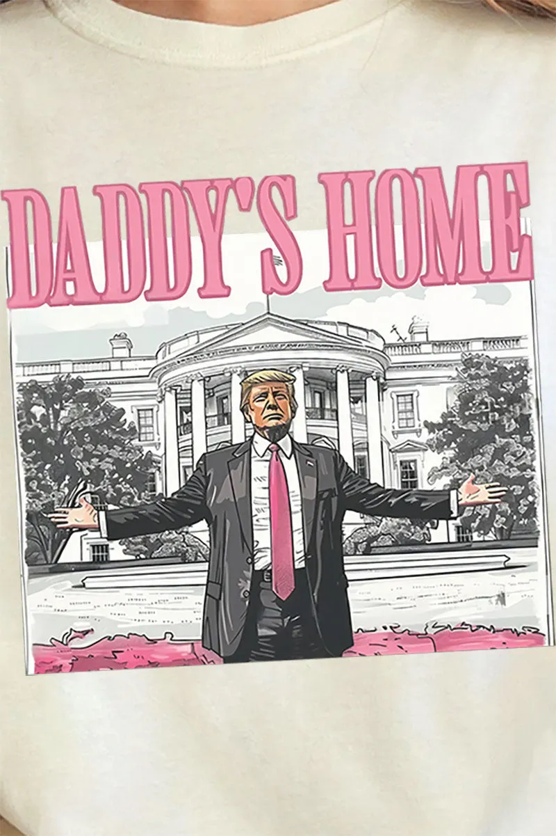 Daddy's Home Trump Comfort Colors Adult Ring-Spun Cotton Tee