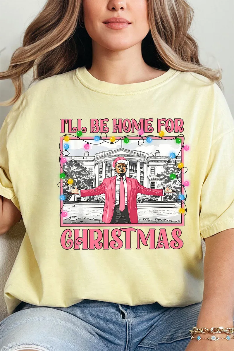 Trump Home For Christmas Comfort Colors Adult Ring-Spun Cotton Tee